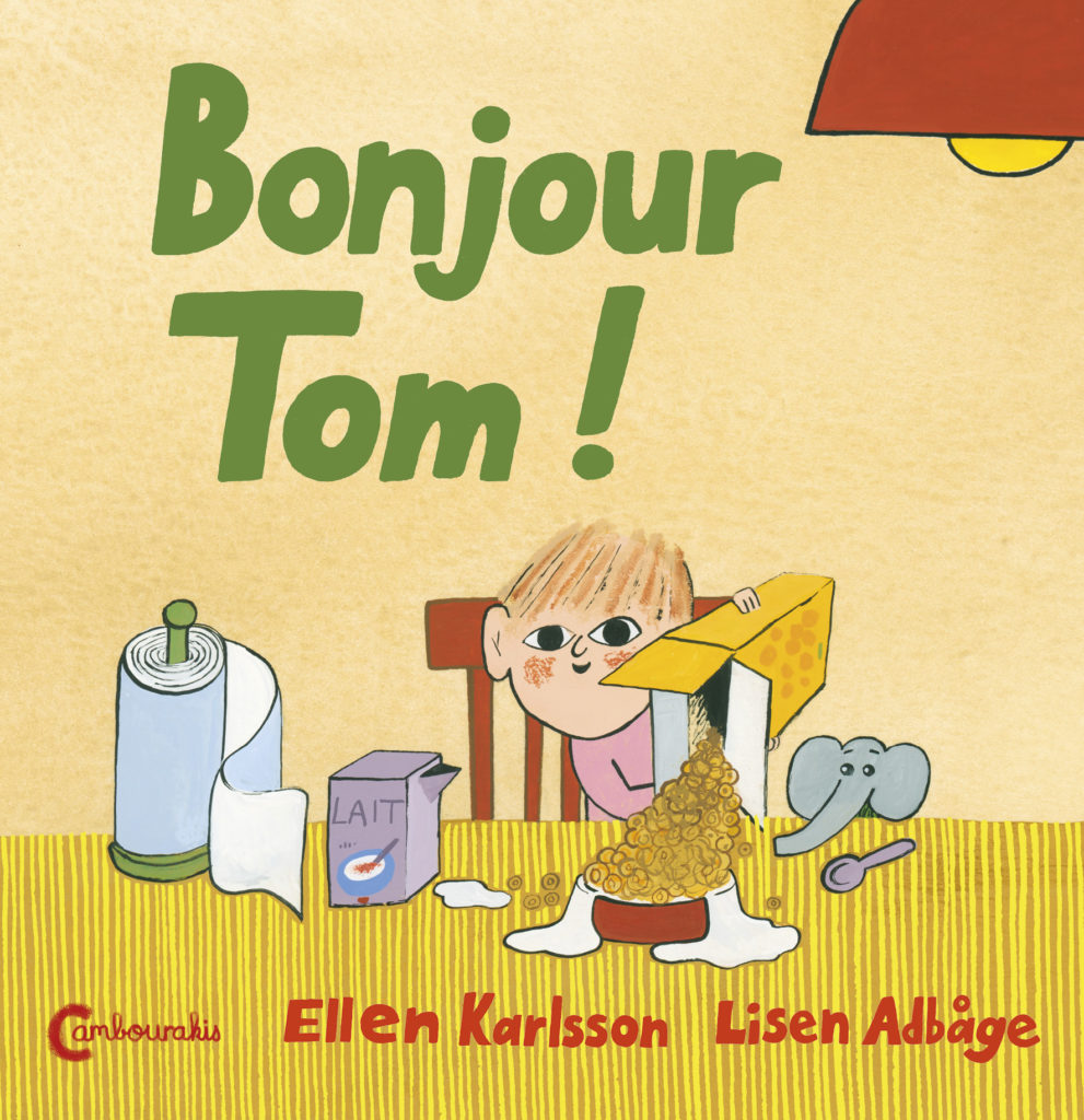 Bonjour Tom Ditions Cambourakis